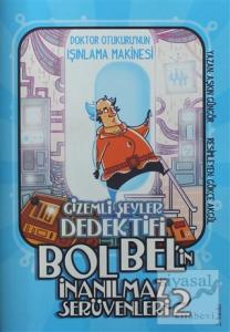 Bol Bel'in İnanılmaz Serüvenleri 2