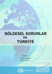 Bölgesel Sorunlar ve Türkiye