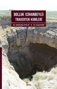 Bolluk (Cihanbeyli) Traverten Konileri