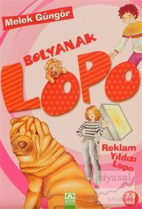 Bolyanak Lopo - Reklam Yıldızı Lopo