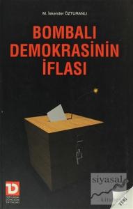 Bombalı Demokrasinin İflası