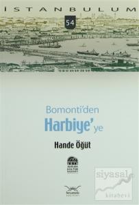 Bomonti'den Harbiye'ye