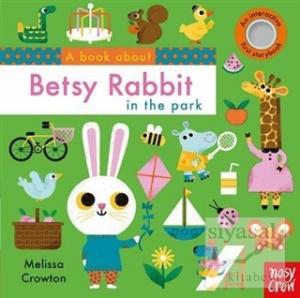 Book About Betsy Rabbit Park