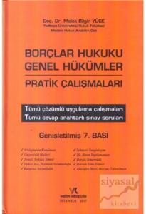 Borçlar Hukuku Genel Hükümler Pratik Çalışmaları (Ciltli)