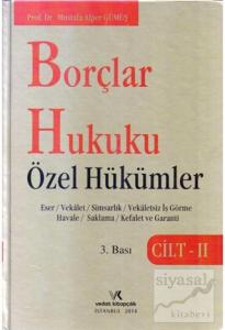 Borçlar Hukuku Özel Hükümler Cilt: 2 (Ciltli)