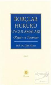 Borçlar Hukuku Uygulamaları