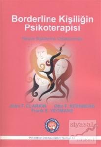 Borderline Kişiliğin Psikoterapisi
