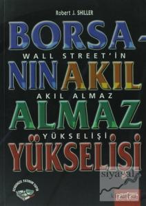 Borsanın Akıl Almaz Yükselişi