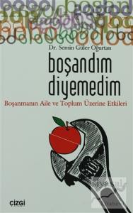 Boşandım Diyemedim