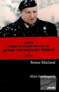 Bosna Mucizesi Konuşmalar