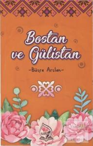 Bostan ve Gülistan