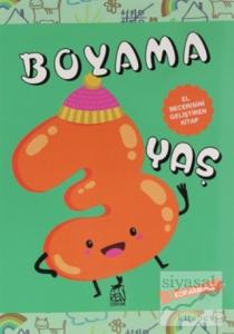 Boyama 3 Yaş (El Becerisini Geliştiren Kitap)