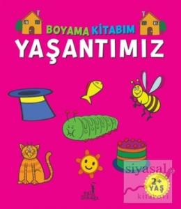 Boyama Kitabım - Yaşantımız