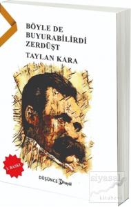 Böyle de Buyurabilirdi Zerdüşt