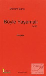 Böyle Yaşamalı