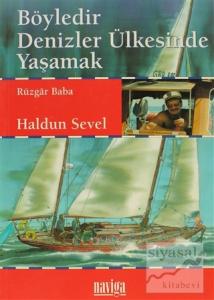 Böyledir Denizler Ülkesinde Yaşamak