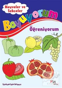 Boyuyorum Öğreniyorum - Meyveler ve Sebzeler