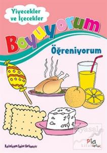 Boyuyorum Öğreniyorum - Yiyecekler ve İçecekler