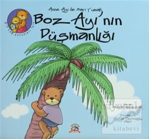 Boz Ayı'nın Düşmanlığı