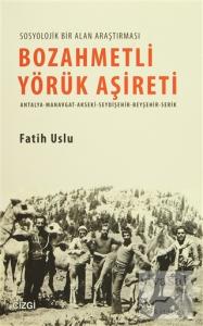 Bozahmetli Yörük Aşireti