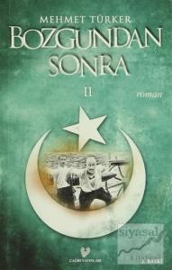 Bozgundan Sonra 2