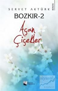 Bozkır 2 - Açan Çiçekler