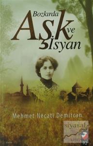 Bozkırda Aşk ve İsyan
