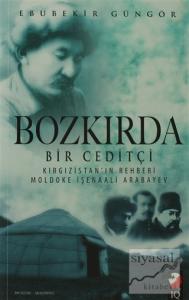 Bozkırda Bir Ceditçi
