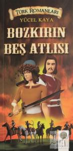 Bozkırın Beş Atlısı