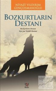 Bozkurtların Destanı