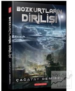 Bozkurtların Dirilişi