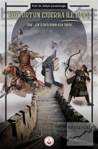 Bozkurt'un Ejderha ile Dansı