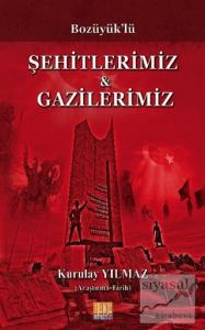 Bozüyük'lü Şehitlerimiz ve Gazilerimiz