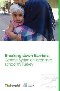 Breaking Down Barriers: Getting Syrian Children Into Schools in Turkey