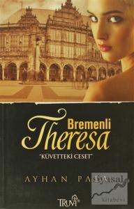 Bremenli Theresa