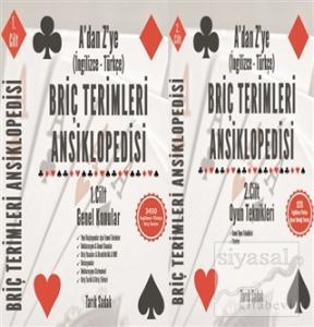 Briç Terimleri Ansiklopedisi A'dan Z' ye İngilizce Türkçe Takım (1/2 Cilt Takım) Genel Konular ve Oyun Teknikleri