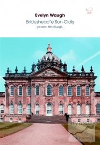 Brideshead'e Son Gidiş