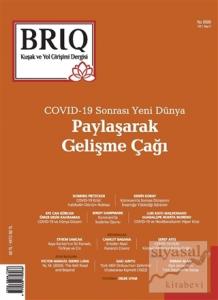 BRIQ Kuşak ve Yol Girişimi Dergisi Türkçe-İngilizce Sayı: 3 Yaz 2020