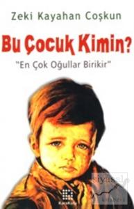 Bu Çocuk Kimin?