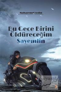 Bu Gece Birini Öldüreceğim 2 - Sayemlin