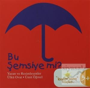 Bu Şemsiye mi?