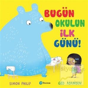 Bugün Okulun İlk Günü