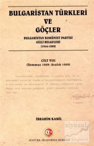 Bulgaristan Türkleri ve Göçler Cilt: 8