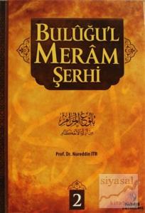 Buluğu'l Meram Şerhi Cilt 2 (Ciltli)