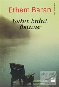 Bulut Bulut Üstüne