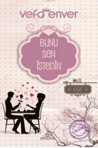 Bunu Sen İstedin