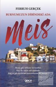 Burnumuzun Dibindeki Ada Meis