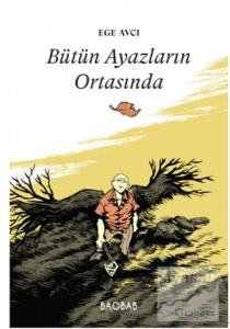 Bütün Ayazların Ortasında