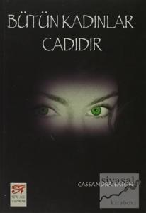 Bütün Kadınlar Cadıdır