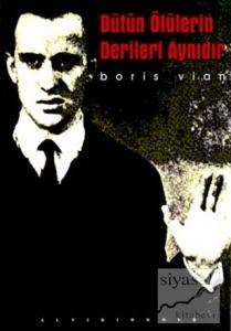 Bütün Ölülerin Derileri Aynıdır